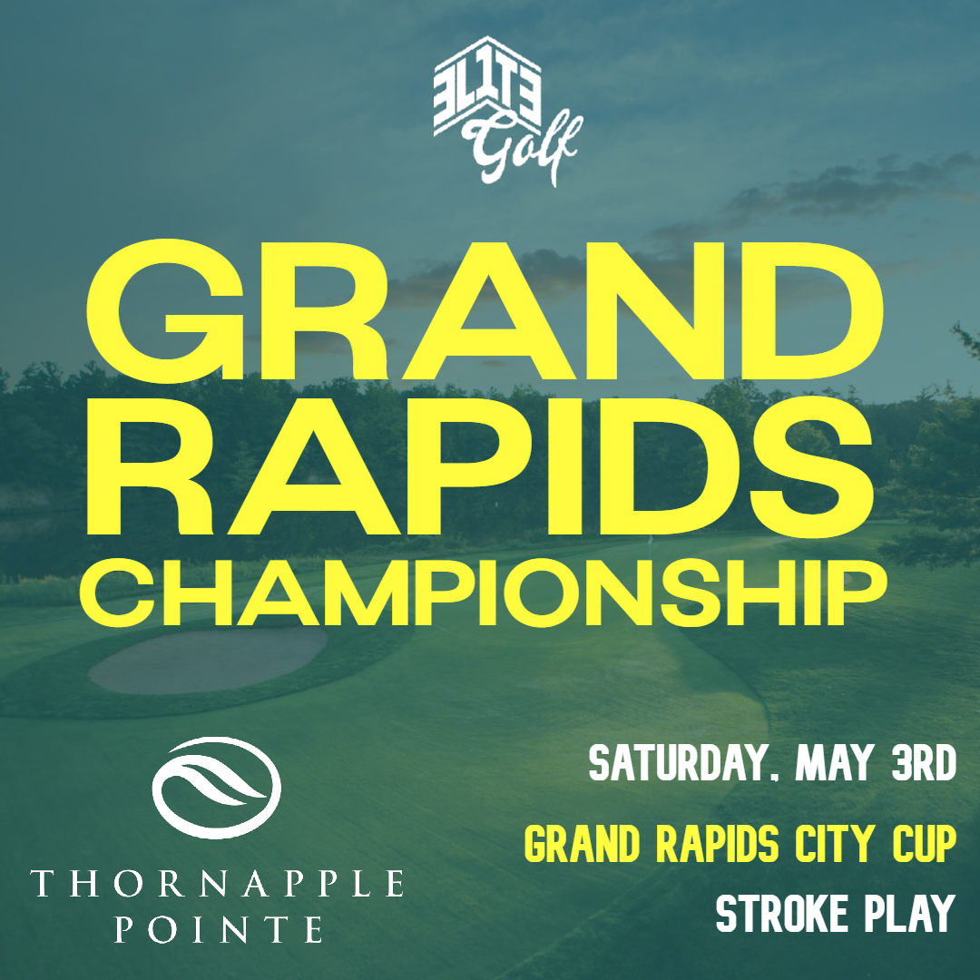 Grand Rapids Championship @ Thornapple Pointe