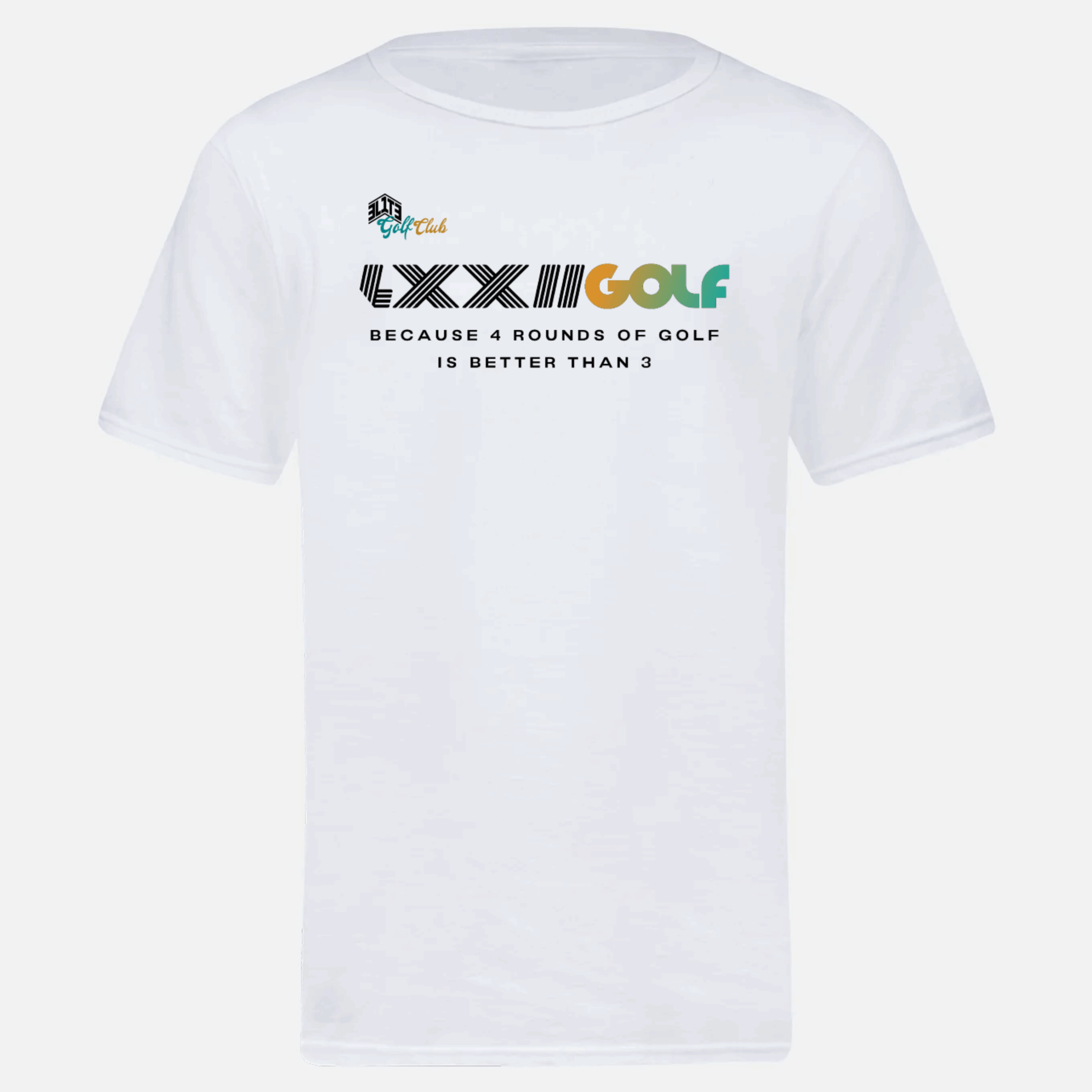 LXXII Golf - 4 Rounds is Better Than 3